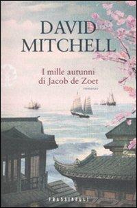 I mille autunni di Jacob de Zoet - David Mitchell - copertina