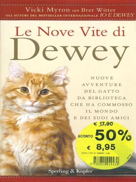 Le nove vite di Dewey
