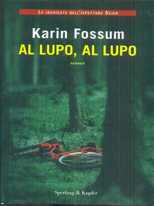 Al lupo, al lupo - Karin Fossum - copertina