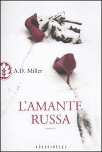 L' amante russa - A. D. Miller - copertina