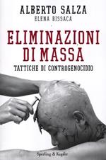 Eliminazioni di massa. Tattiche di controgenocidio