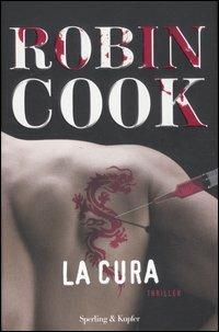 La cura - Robin Cook - copertina