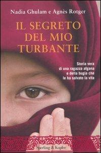 Il segreto del mio turbante - Nadia Ghulam,Agnès Rotger - 6