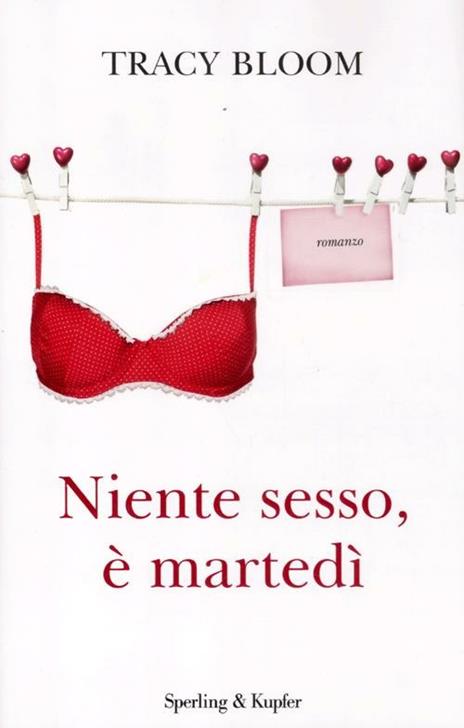 Niente sesso, è martedì - Tracy Bloom - copertina