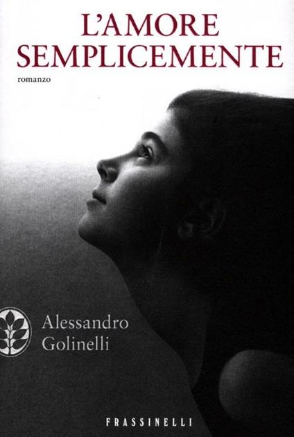 L' amore semplicemente - Alessandro Golinelli - copertina