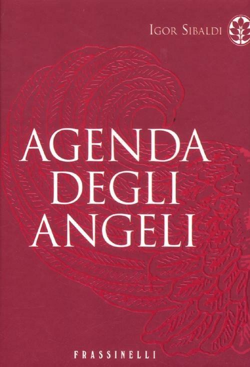 Agenda degli angeli - Igor Sibaldi - copertina