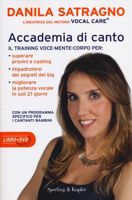 Accademia di canto. Con DVD - Danila Satragno - copertina