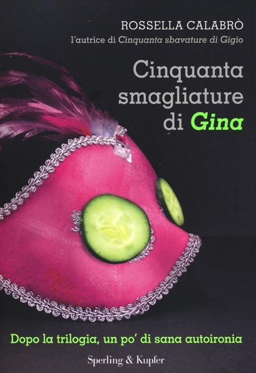 Cinquanta smagliature di Gina - Rossella Calabrò - copertina
