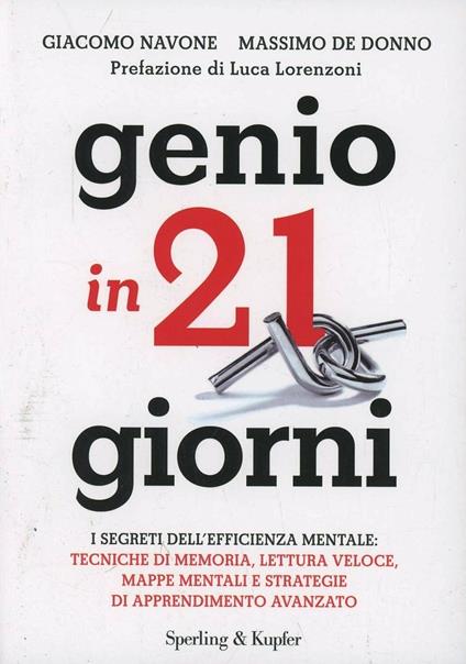 Genio in 21 giorni - Giacomo Navone,Massimo De Donno - copertina