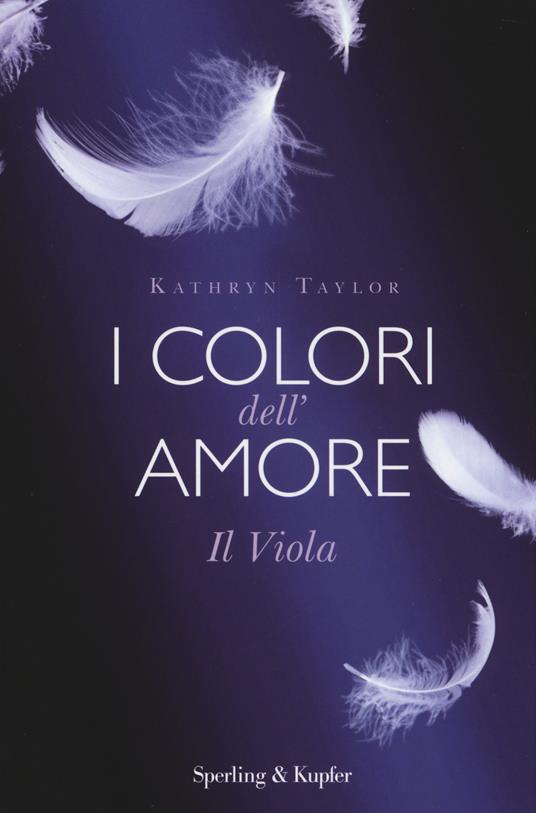 Il viola. I colori dell'amore - Kathryn Taylor - copertina