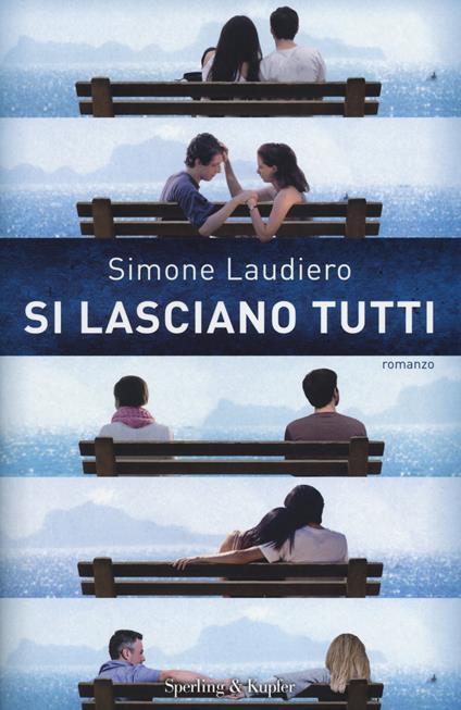 Si lasciano tutti - Simone Laudiero - copertina