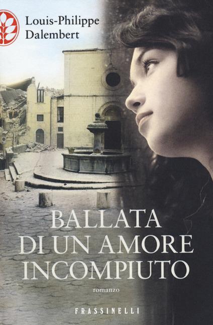 Ballata di un amore incompiuto - Louis-Philippe Dalembert - copertina