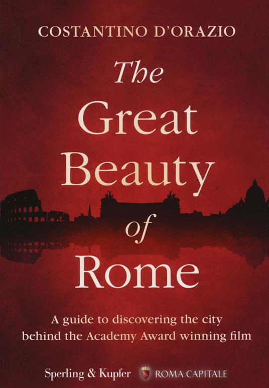 The Great Beauty of Rome - Costantino D'Orazio - copertina