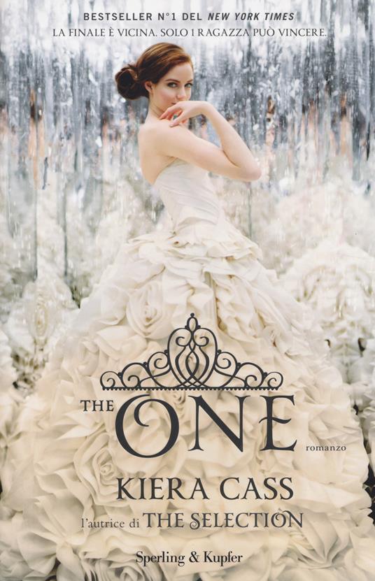 The one - Kiera Cass - copertina