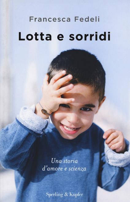Lotta e sorridi - Francesca Fedeli - copertina