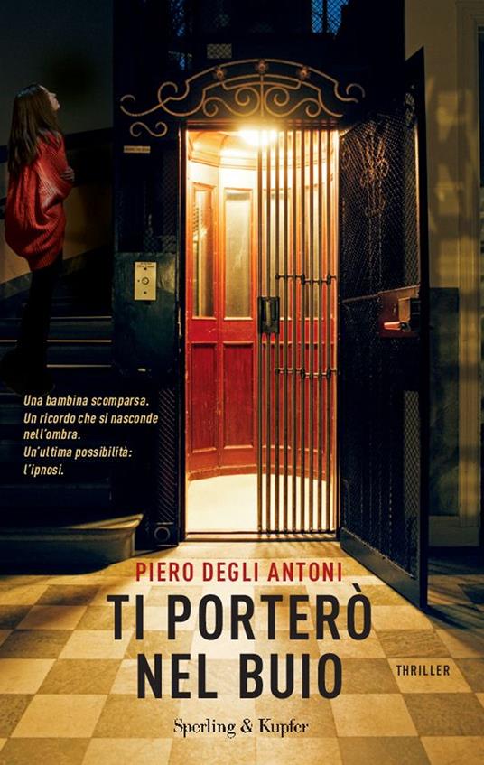 Ti porterò nel buio - Piero Degli Antoni - copertina