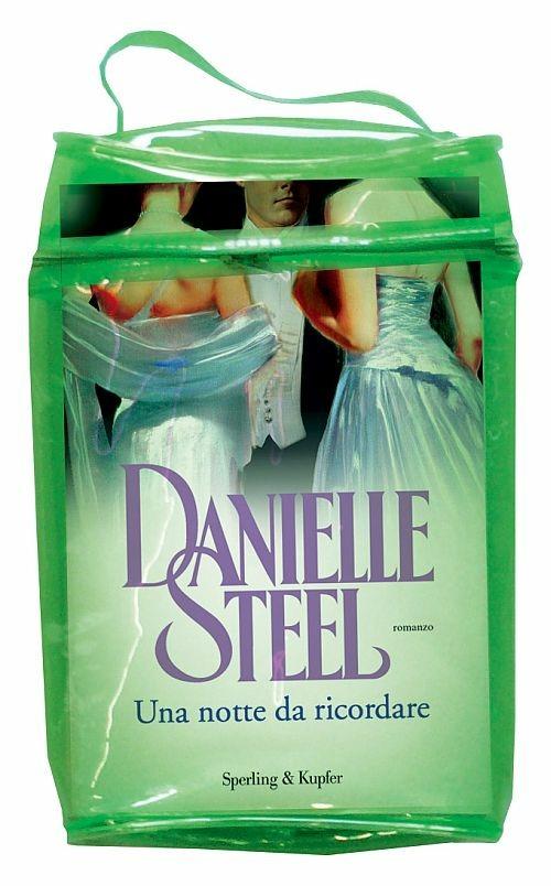 Una notte da ricordare. Con gadget - Danielle Steel - 2