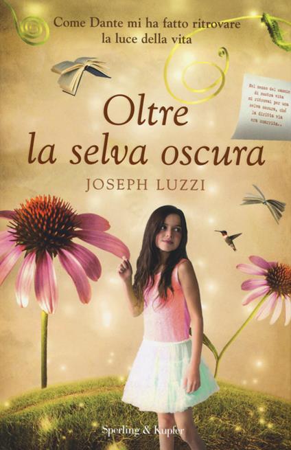 Oltre la selva oscura - Joseph Luzzi - copertina