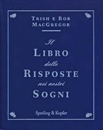 Il libro delle risposte nei nostri sogni