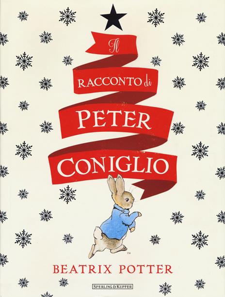 Il racconto di Peter Coniglio. Ediz. illustrata - Beatrix Potter - copertina