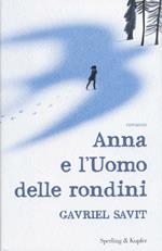 Anna e l'uomo delle rondini