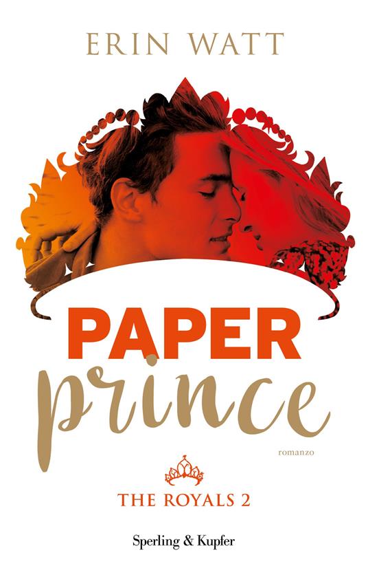 Paper prince. The Royals. Vol. 2 - Erin Watt - copertina