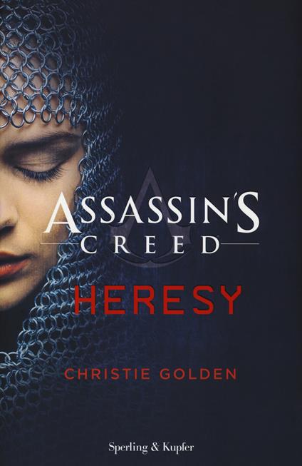 Heresy. Assassin's Creed - Christie Golden - copertina