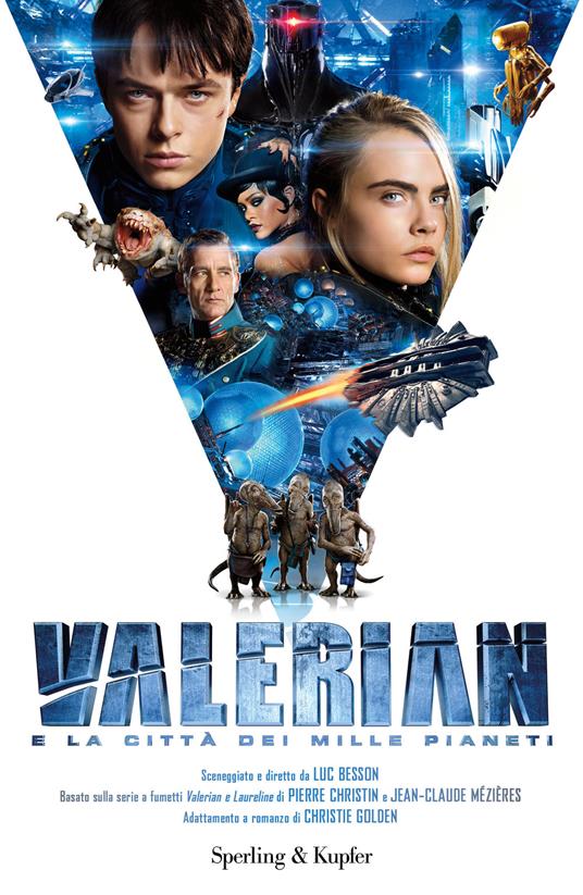 Valerian e la città dei mille pianeti - Christie Golden - copertina