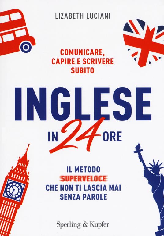 Inglese in 24 ore - Lizabeth Luciani - copertina