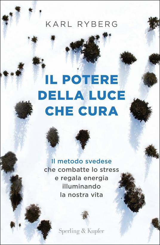 Il potere della luce che cura - Karl Ryberg - copertina