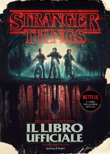 Stranger Things. Il libro ufficiale. Ediz. illustrata - Gina McIntyre - copertina