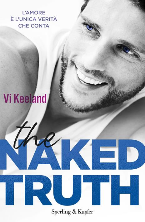 The Naked Truth - Vi Keeland  - copertina