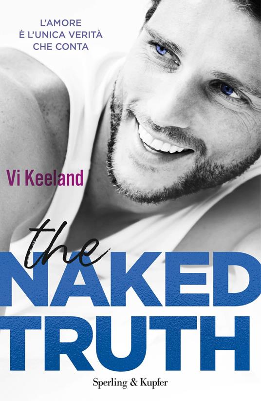 The Naked Truth - Vi Keeland  - copertina