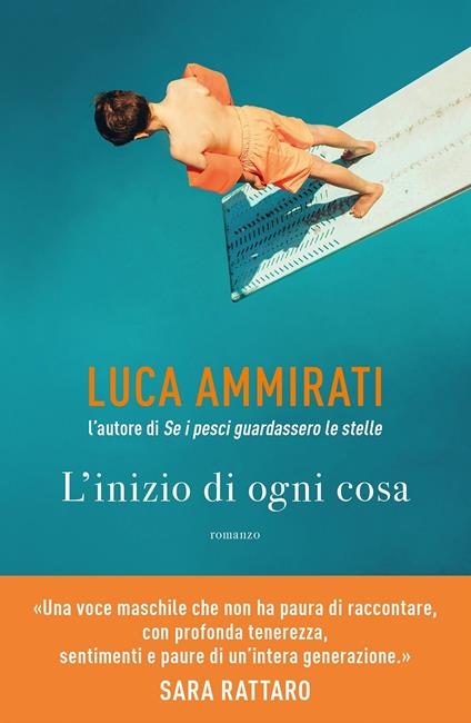 L' inizio di ogni cosa - Luca Ammirati - copertina
