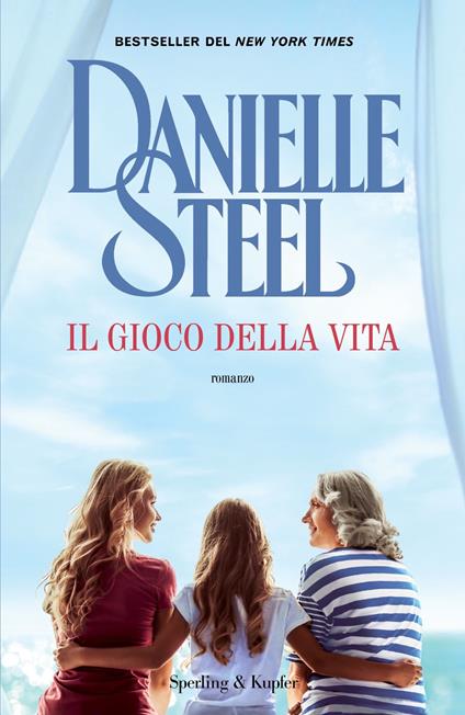 Il gioco della vita - Danielle Steel - copertina