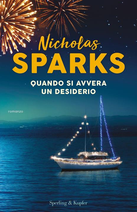 Quando si avvera un desiderio - Nicholas Sparks - copertina
