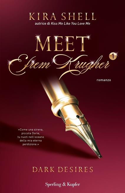 Meet Efrem Krugher. Dark desires - Kira Shell - copertina