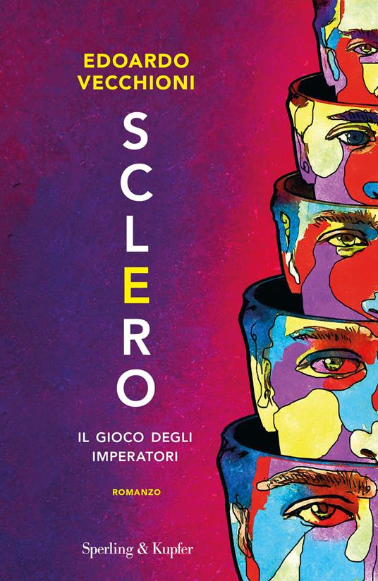Sclero. Il gioco degli imperatori - Edoardo Vecchioni - copertina
