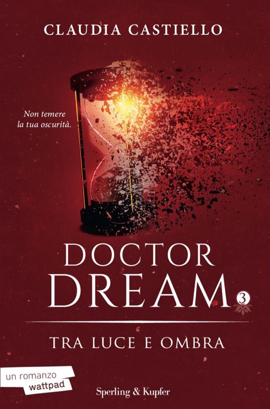 Doctor Dream vol 3 - Tra luce e ombra - Claudia Castiello - copertina
