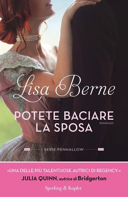 Potete baciare la sposa. Serie Penhallow. Vol. 1 - Lisa Berne - copertina