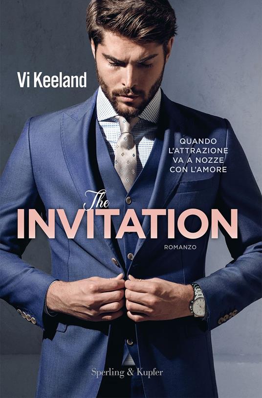 The invitation. Ediz. italiana - Vi Keeland - copertina