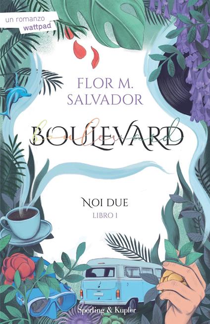 Noi due. Boulevard. Libro1 - Flor M. Salvador - copertina