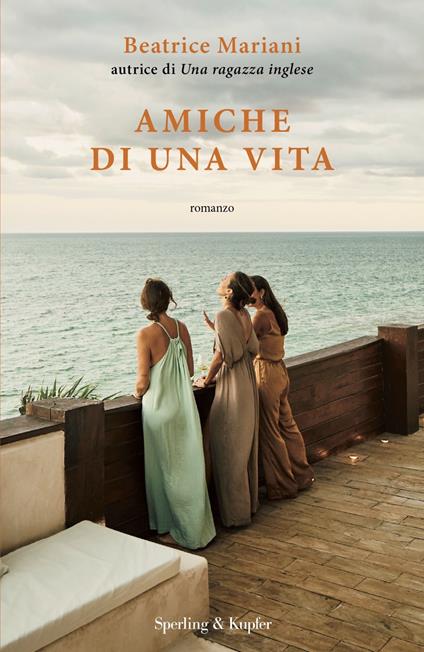 Amiche di una vita - Beatrice Mariani - copertina