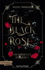 Frammenti d'ombra. The black rose. Vol. 2