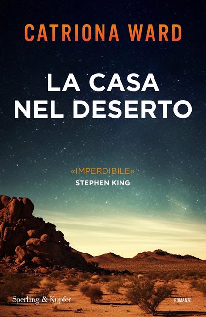 La casa nel deserto - Catriona Ward - copertina