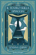 Il teatro sulla spiaggia. La saga dei Seagrave. Vol. 1: 1919-1941