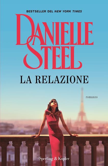 La relazione - Danielle Steel - copertina
