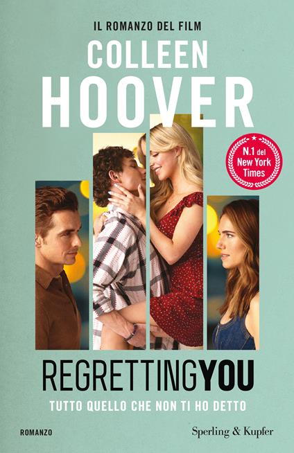 Regretting You. Tutto quello che non ti ho detto - Colleen Hoover - copertina