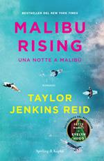 Malibu rising. Una notte a Malibù