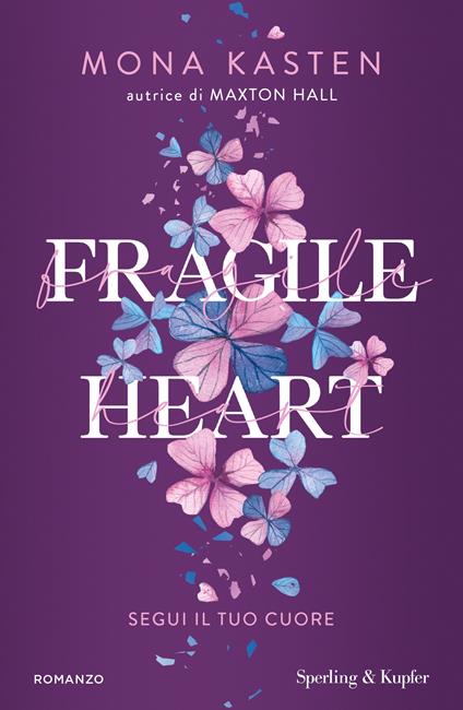 Fragile Heart - Mona Kasten - copertina